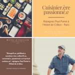 Opportunité Cuisinier | Rejoignez Nonos & Comestibles by Paul Pairet • Hôtel de Crillon, Paris