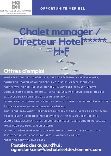 Chalet Manager 5* SLH Meribel